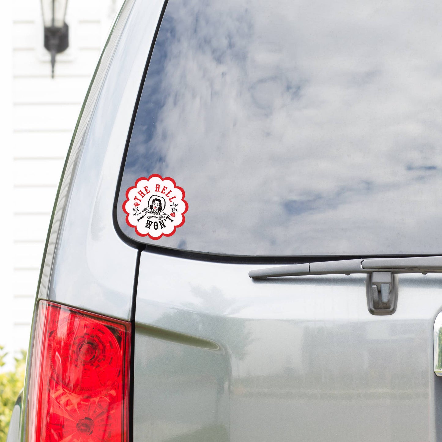 The Hell I Won't Cowgirl Vinyl Sticker